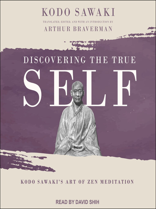 Title details for Discovering the True Self by Kodo Sawaki - Available